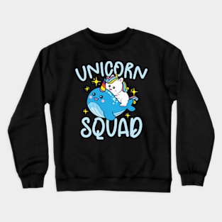 Unicorn Squad - Funny Unicorn and Narwhal Crewneck Sweatshirt